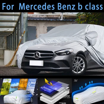 Для автомобиля Benz b class защитный чехол, защита от солнца, дождя, УФ-защита, защита от пыли, защита от краски для авто